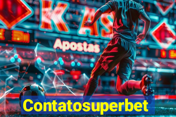 Contatosuperbet