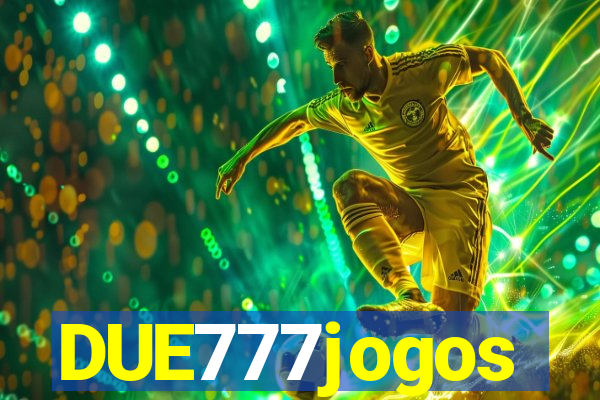 DUE777jogos