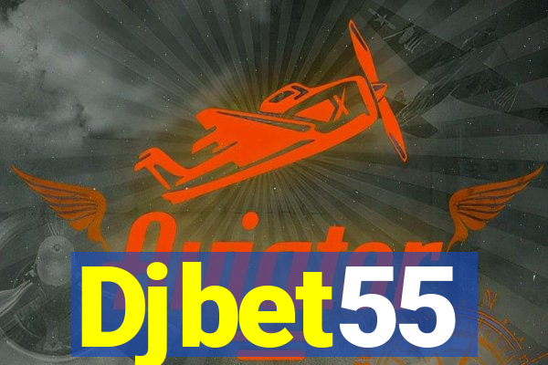 Djbet55