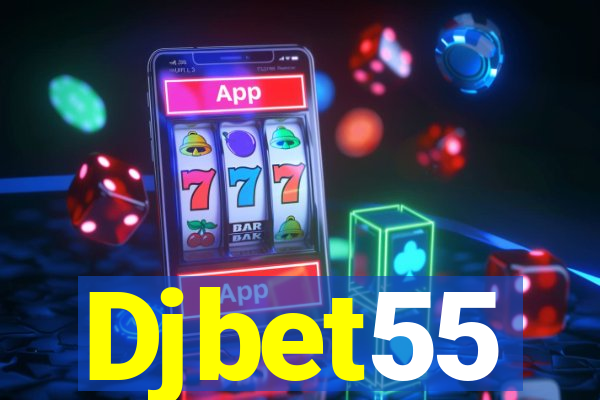 Djbet55