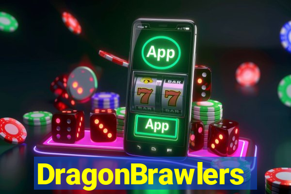 DragonBrawlers