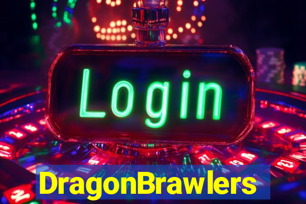 DragonBrawlers