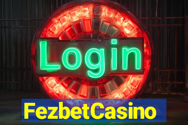 FezbetCasino