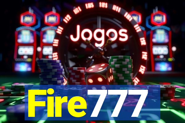 Fire777