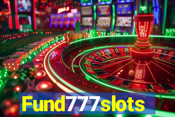 Fund777slots
