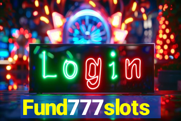Fund777slots