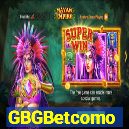 GBGBetcomo