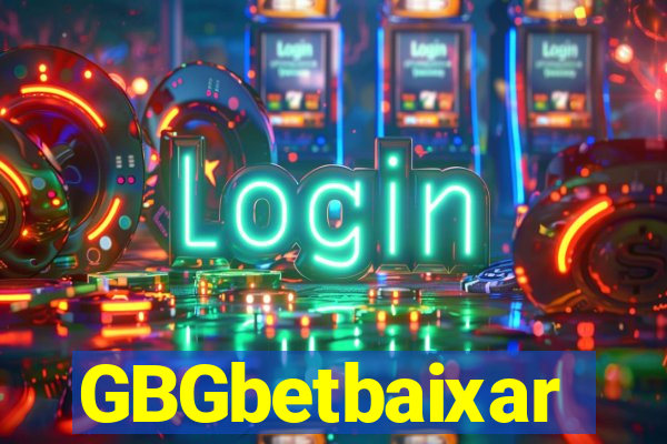 GBGbetbaixar