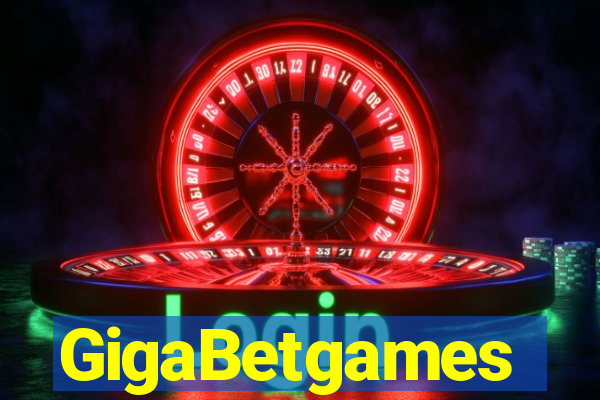 GigaBetgames