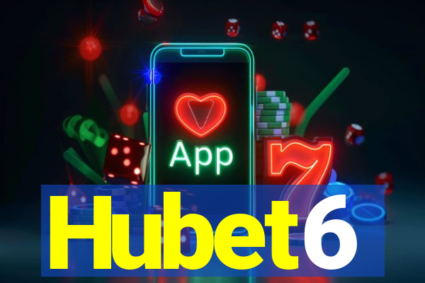 Hubet6