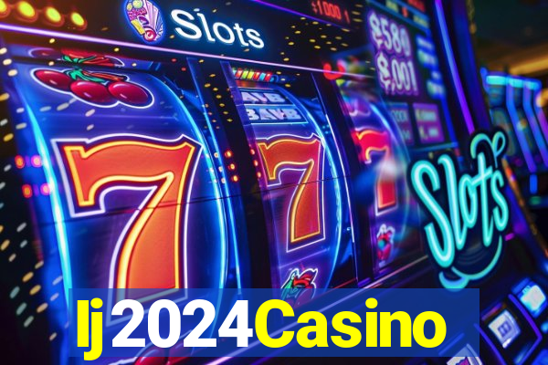 Ij2024Casino