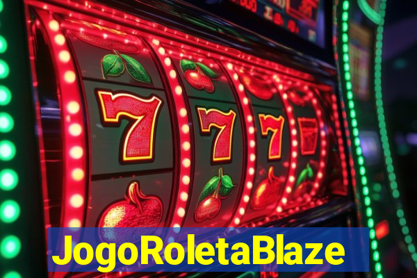 JogoRoletaBlaze