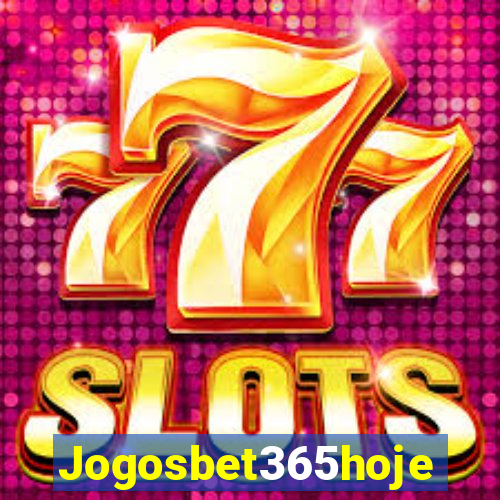 Jogosbet365hoje