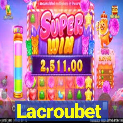 Lacroubet