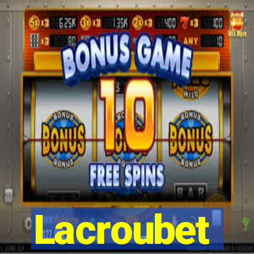 Lacroubet