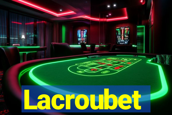 Lacroubet