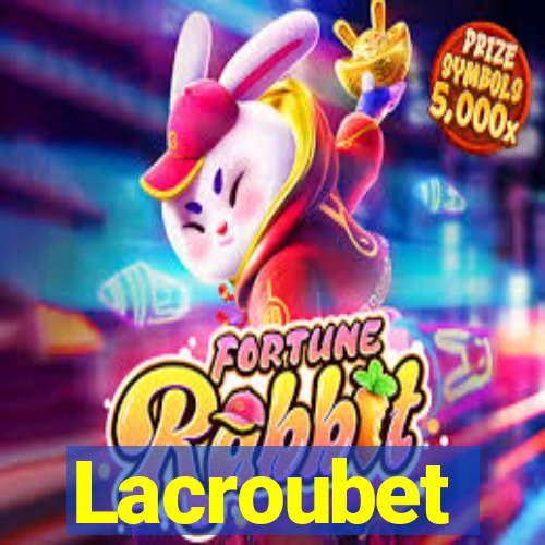 Lacroubet