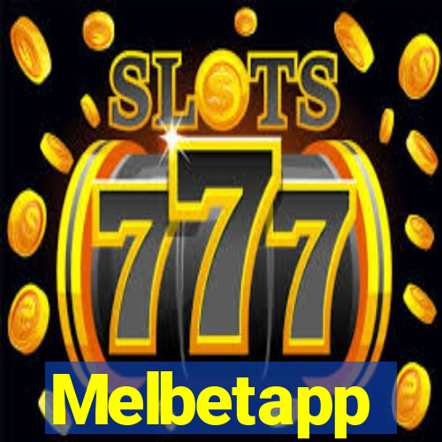 Melbetapp