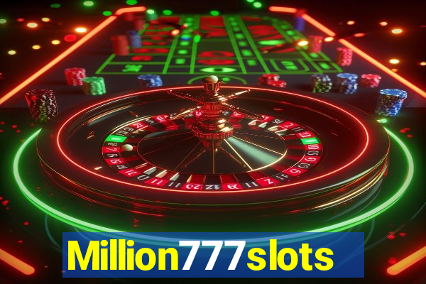 Million777slots