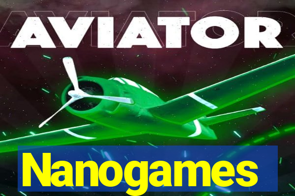 Nanogames