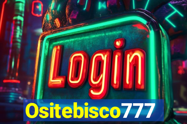 Ositebisco777