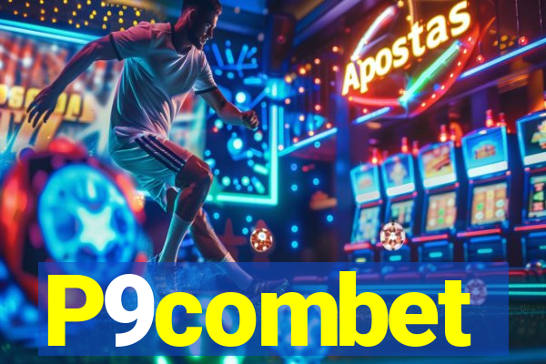 P9combet