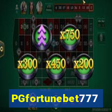 PGfortunebet777