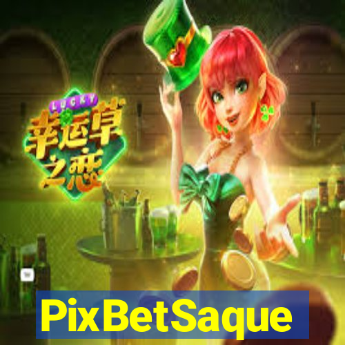 PixBetSaque