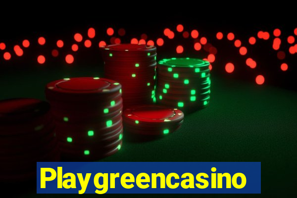 Playgreencasino