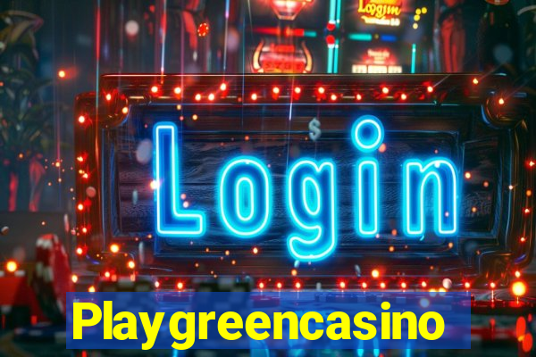 Playgreencasino
