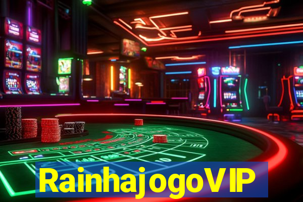 RainhajogoVIP