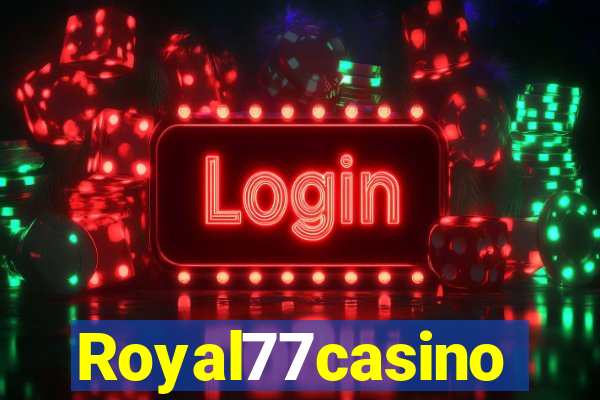 Royal77casino