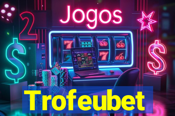 Trofeubet