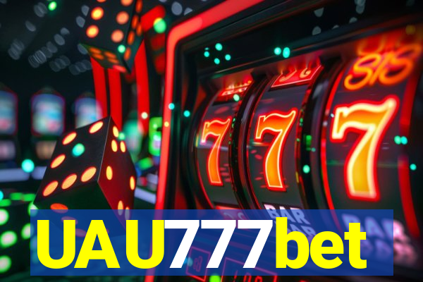 UAU777bet