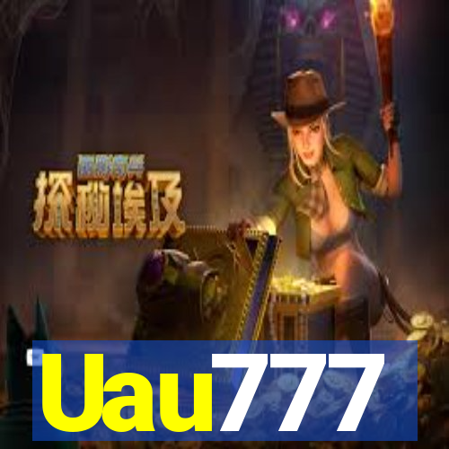 Uau777