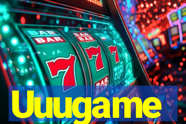Uuugame