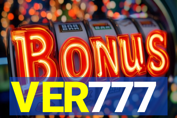 VER777