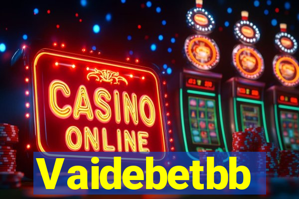 Vaidebetbb