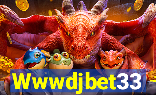 Wwwdjbet33