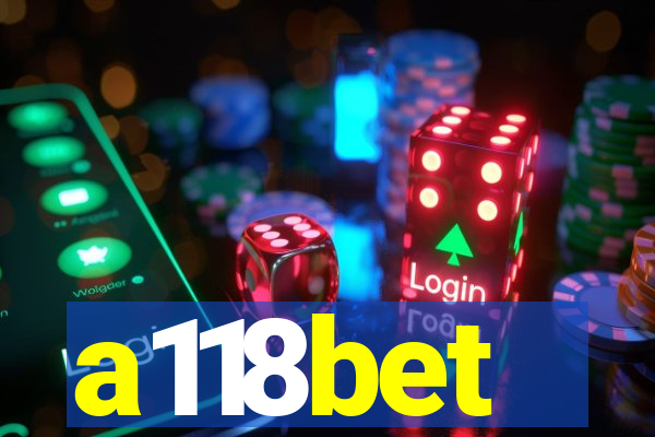 a118bet
