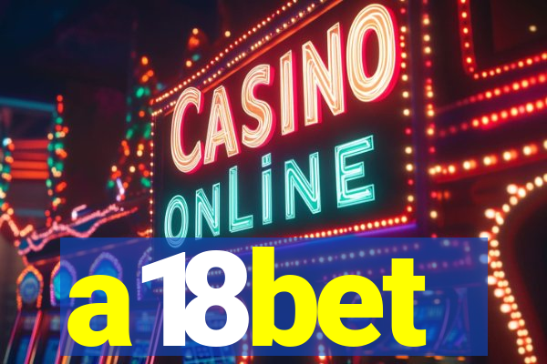 a18bet
