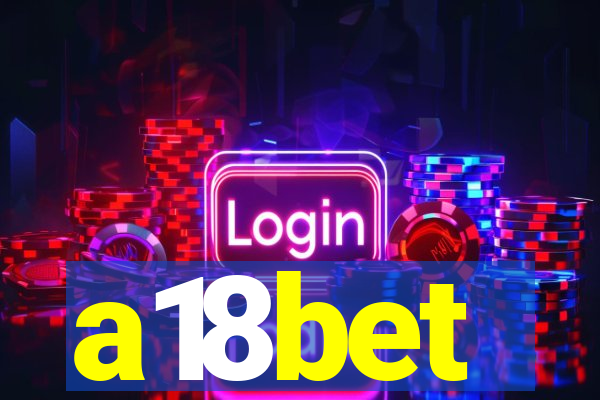 a18bet