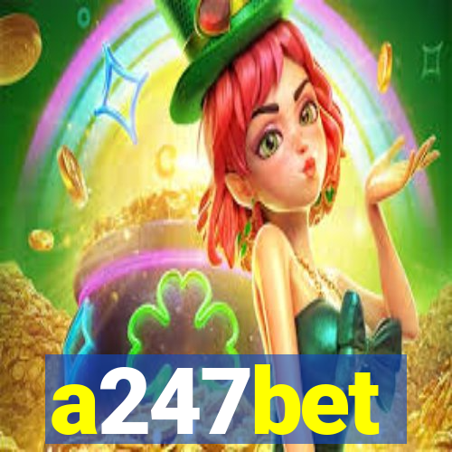 a247bet