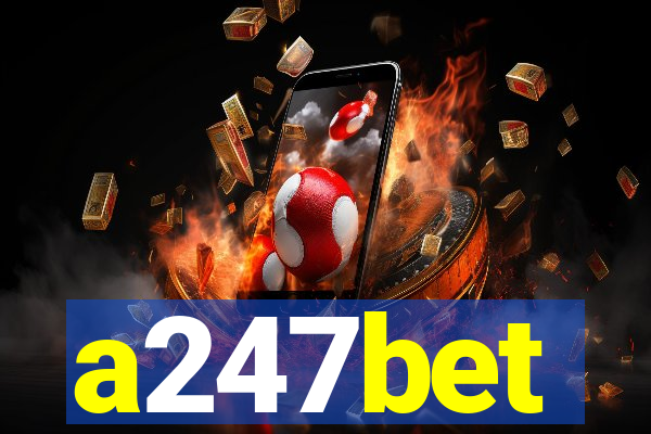 a247bet