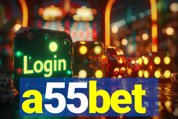 a55bet