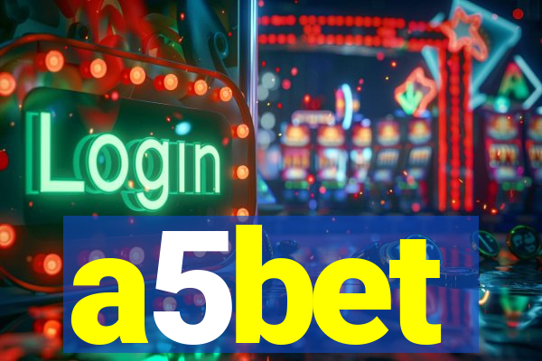 a5bet