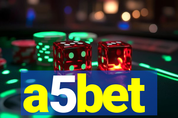 a5bet