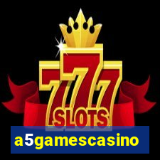 a5gamescasino