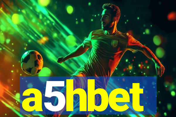 a5hbet