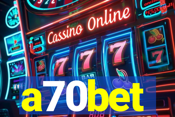 a70bet